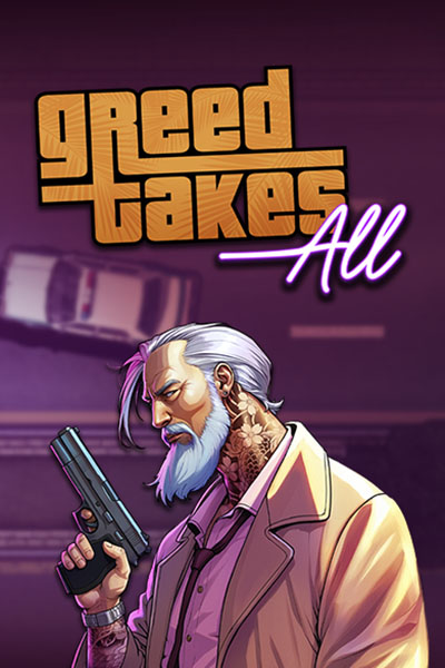 Greed Takes All